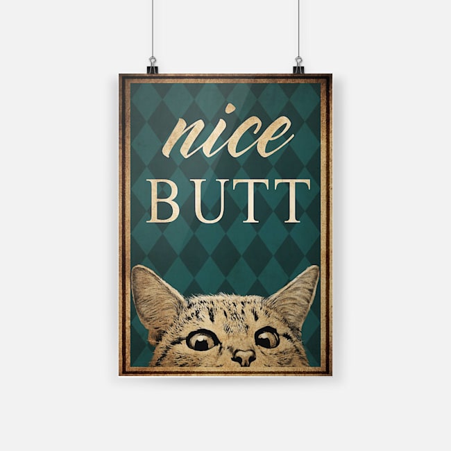 A Cat Nice Butt poster