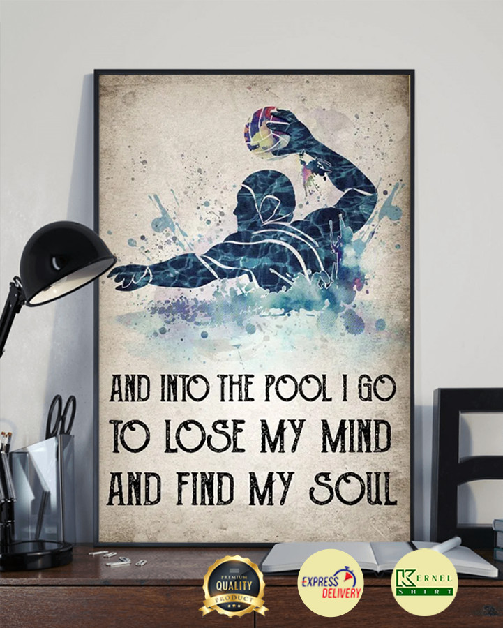 And into the pool i go to close my mind poster
