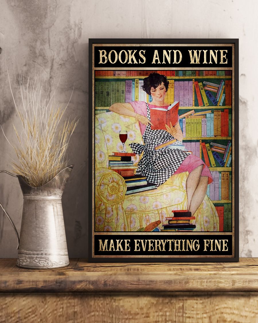 Books and wine make everything fine posterx