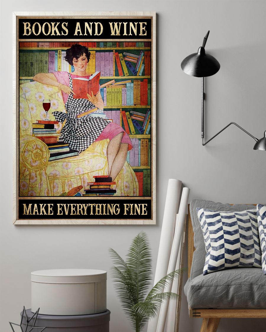 Books and wine make everything fine posterz