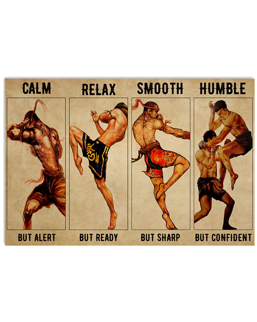 Calm but alert Relaxed but ready Smooth but sharp Humble but confident Muay Thai poster
