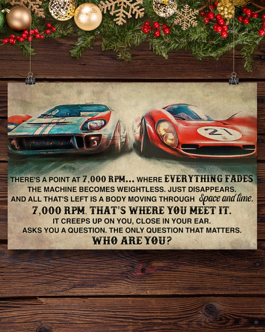 Car Racing There's A Point At 7000 RPM Where Everything Fades Poster