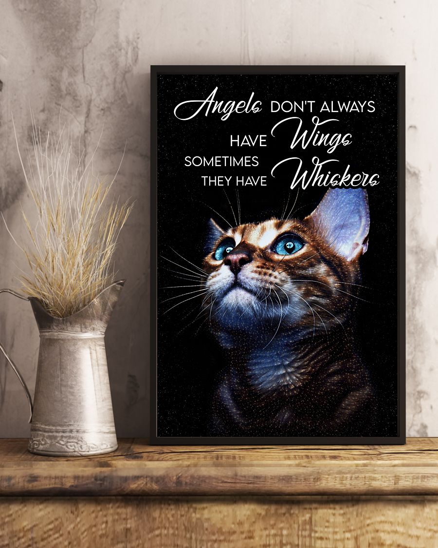 Cat Angels don't always have wings sometimes they have whiskers posterc