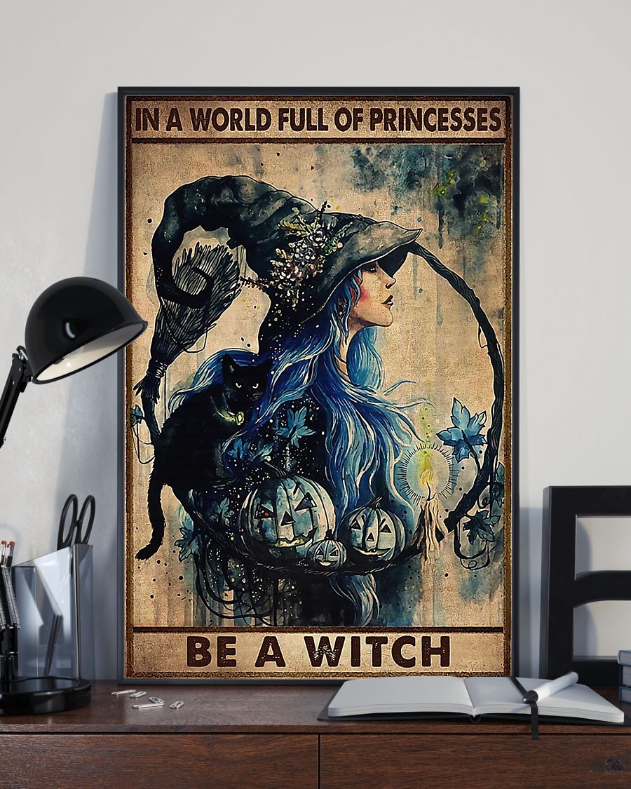 Cat Halloween In a World Full Be A Witch Poster