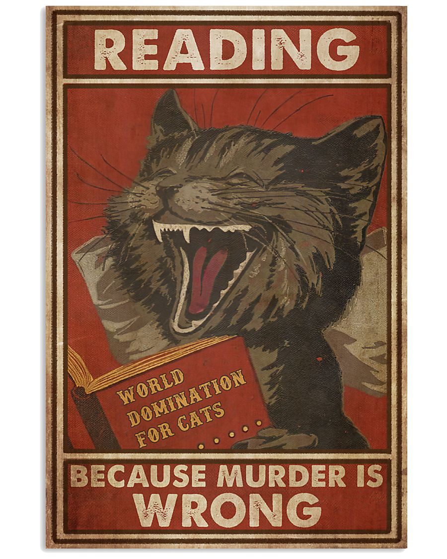 Cat Reading Because Murder Is Wrong Poster