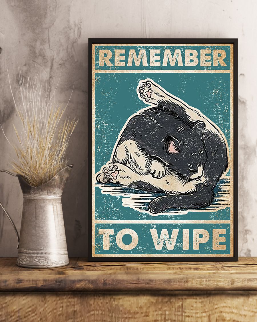 Cat Remember to Wipe Poster