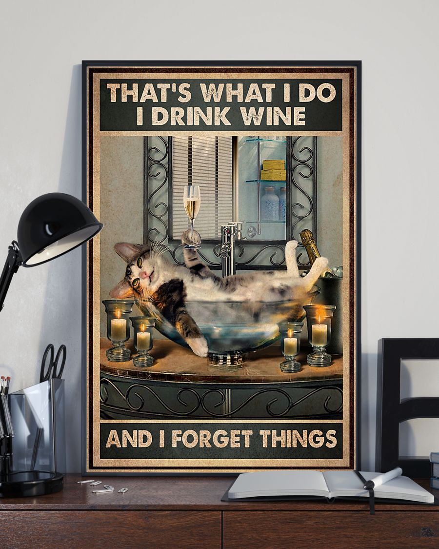 Cat That What I Do And I Forget Things Poster