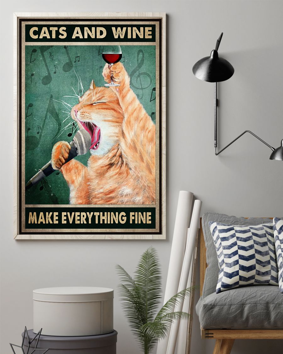 Cats And Wine Make Everything Fine Posterz