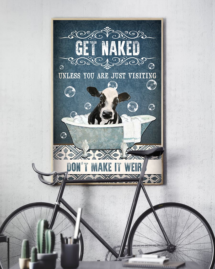 Cow Get Naked Dont Make It Weird Poster