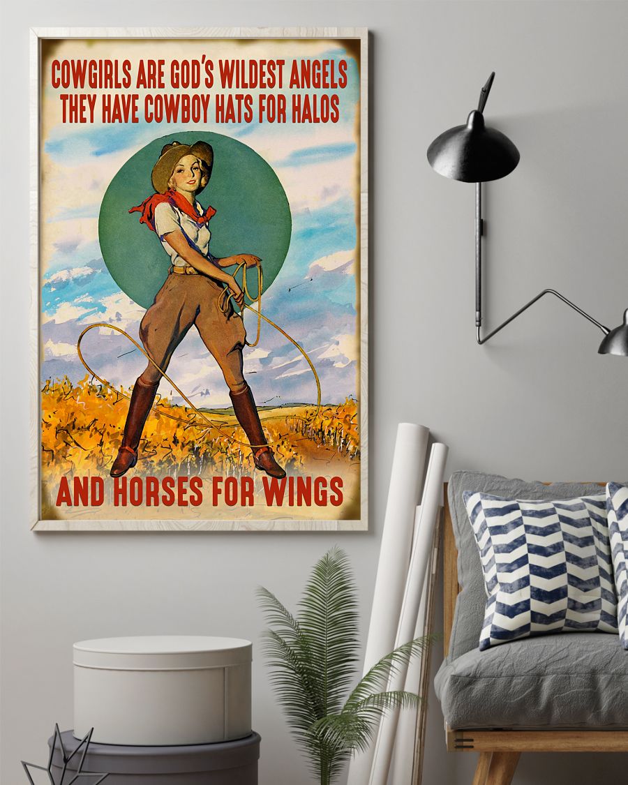 Cowgirls are god's wildest angels they have cowboy hats for halos and horses for wings posterx