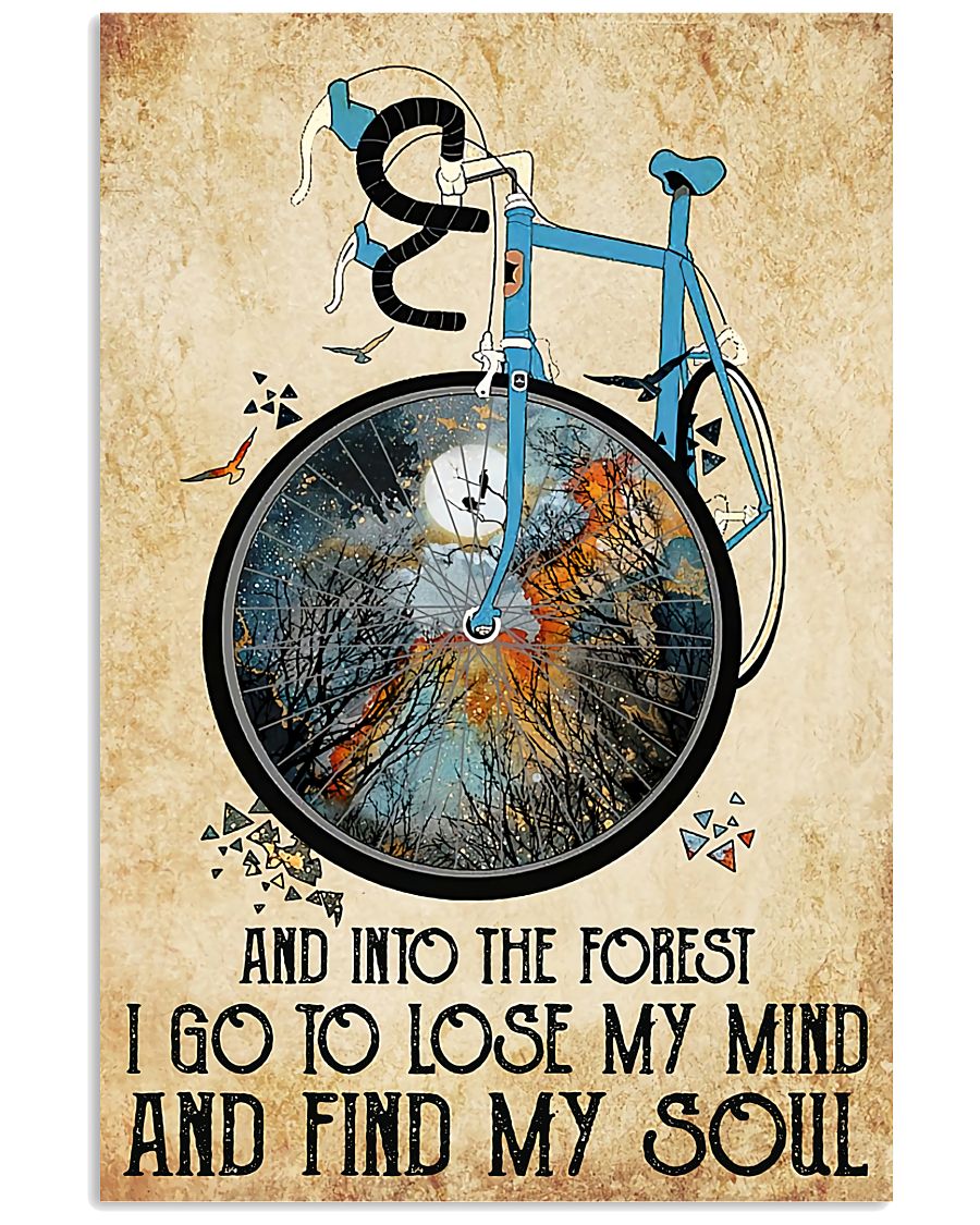 Cycling And into the forest I go to lose my mind and find my soul vintage poster