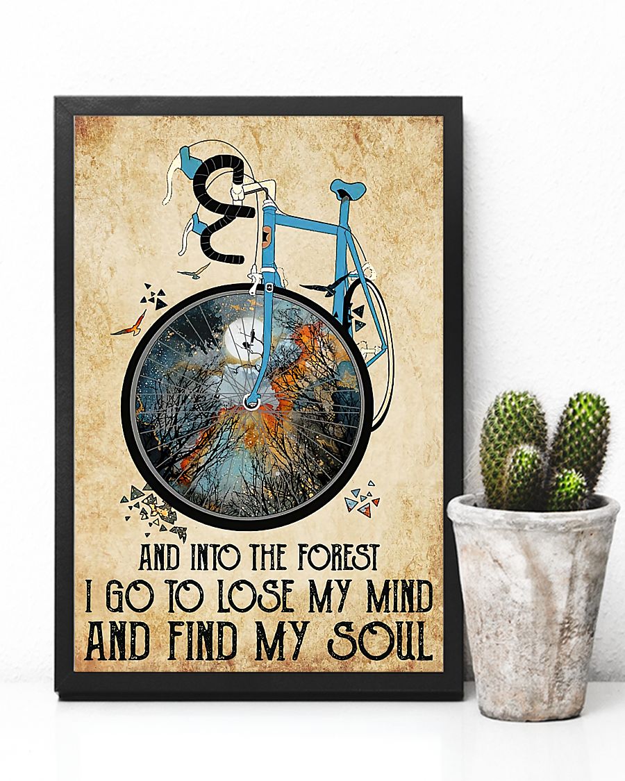 Cycling And into the forest I go to lose my mind and find my soul vintage posterc
