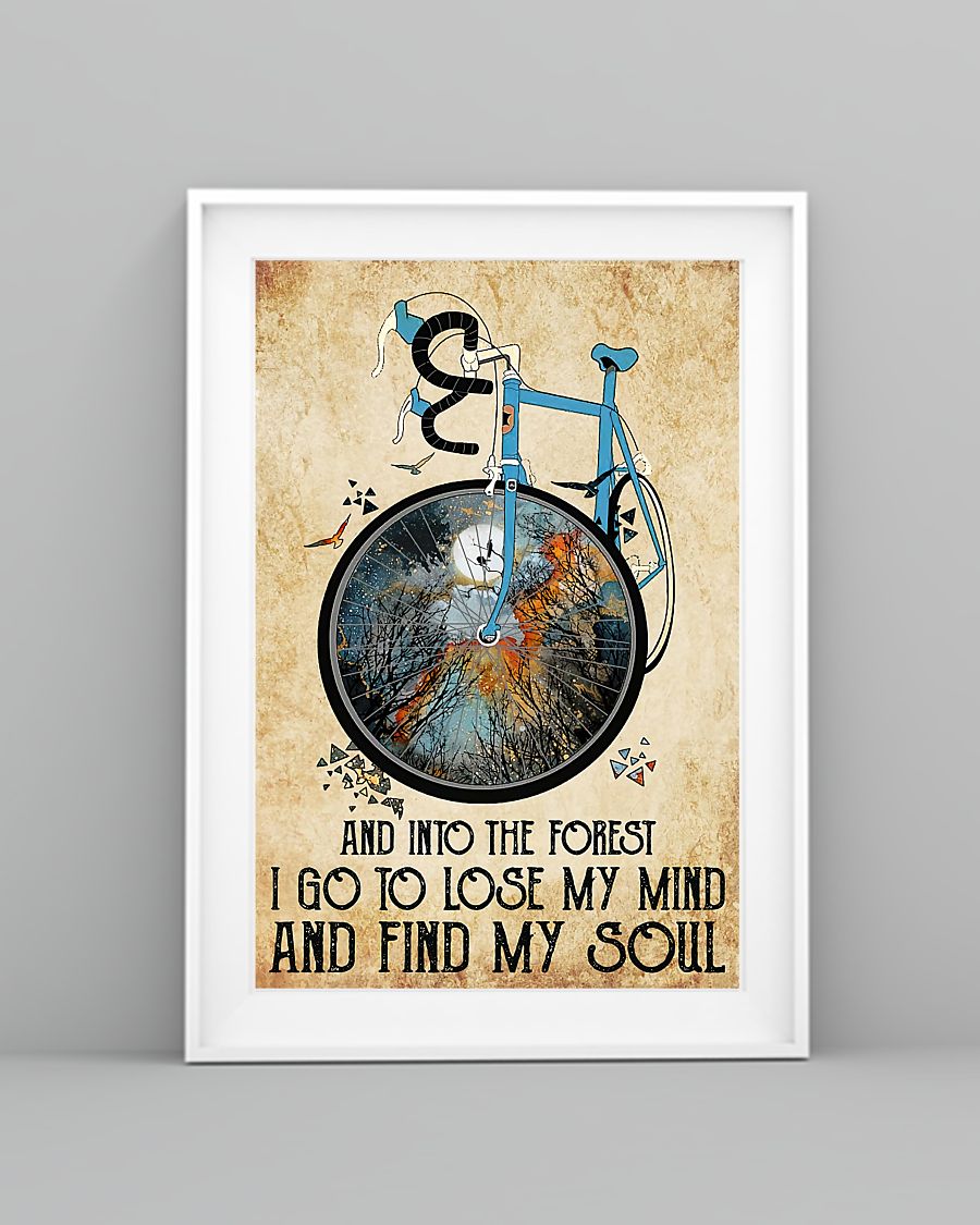Cycling And into the forest I go to lose my mind and find my soul vintage posterx