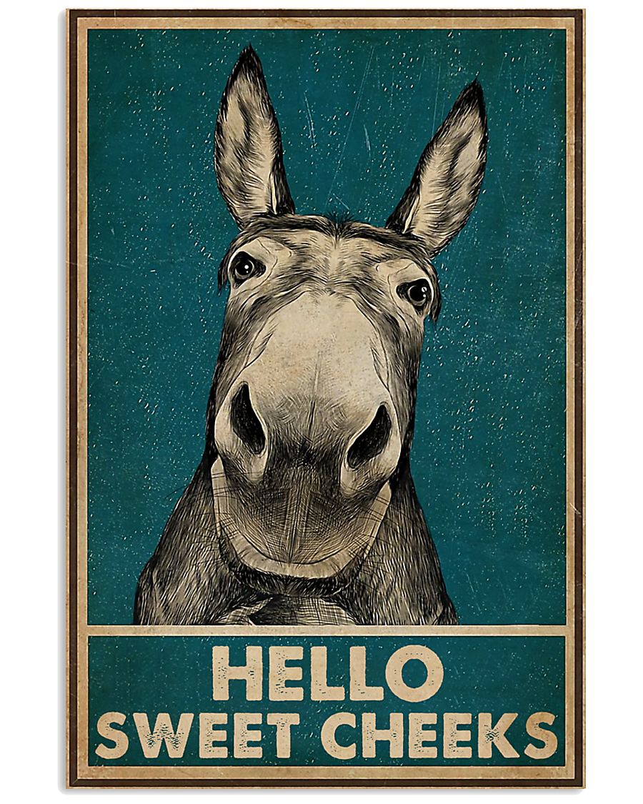 Donkey Hello Sweet Cheeks Poster