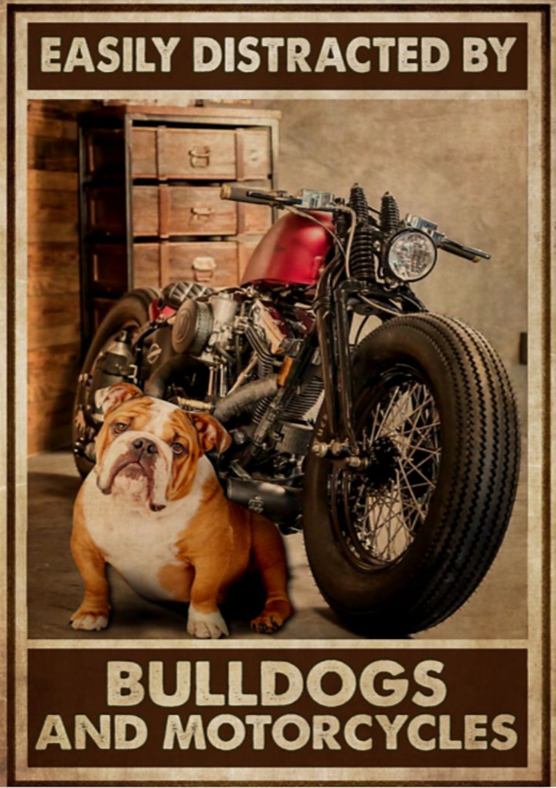 Easily Distracted By Bulldogs And Motorcycles Posterz