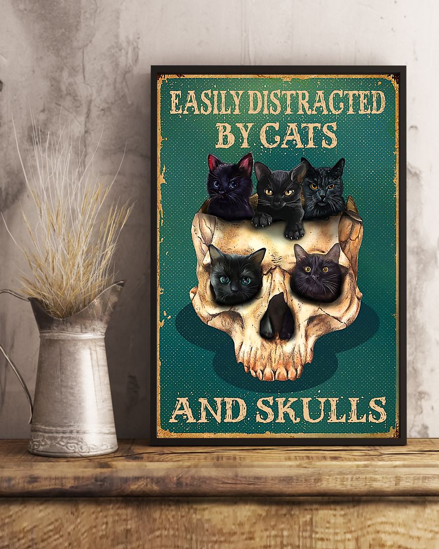 Easily Distracted By Cats And Skulls Skull Poster Poster