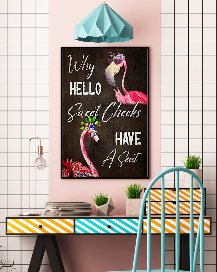 Flamingo Why hello Sweet Cheeks Have A Seat Toilet Posterc