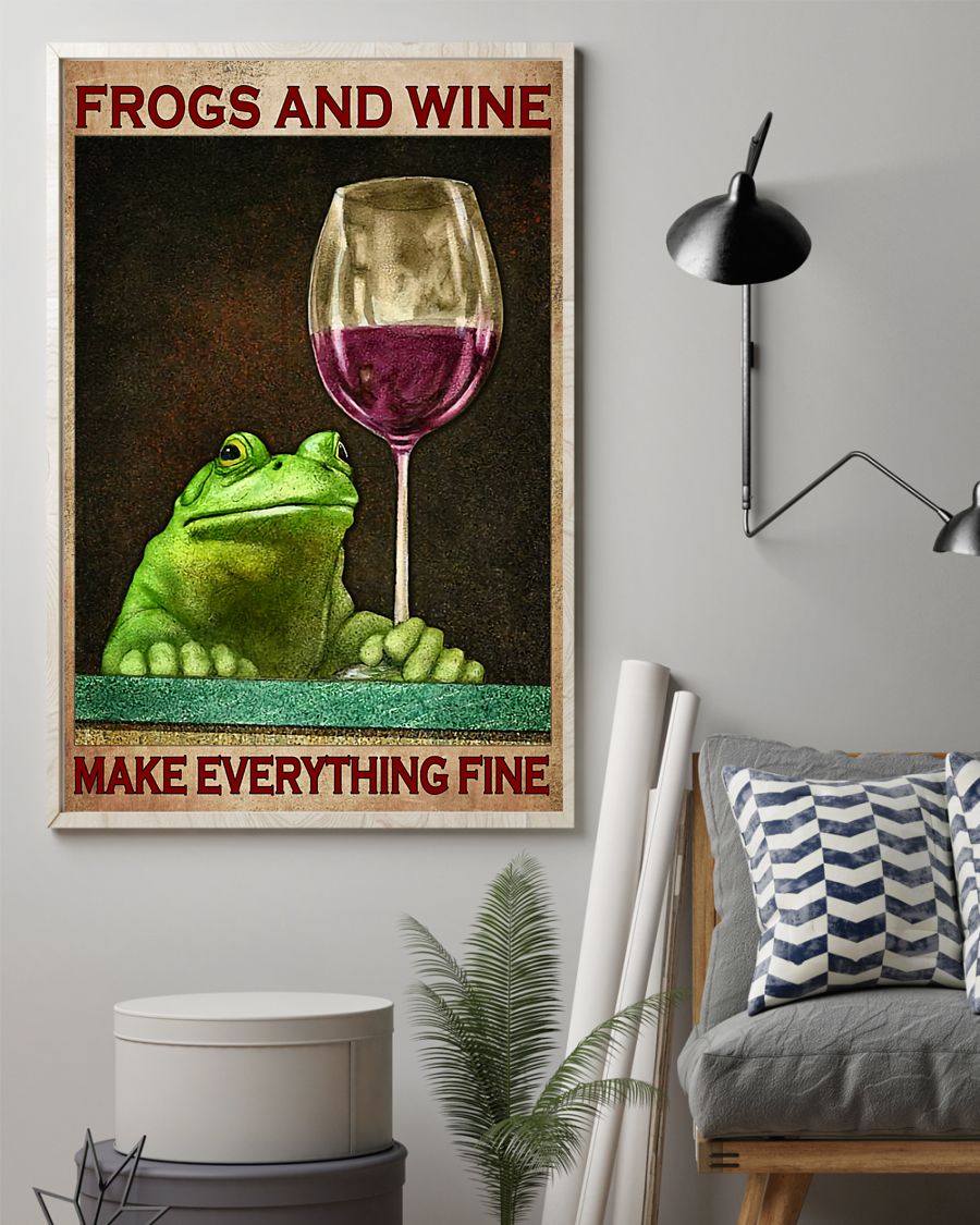 Frogs and wine Make everything fine poster2
