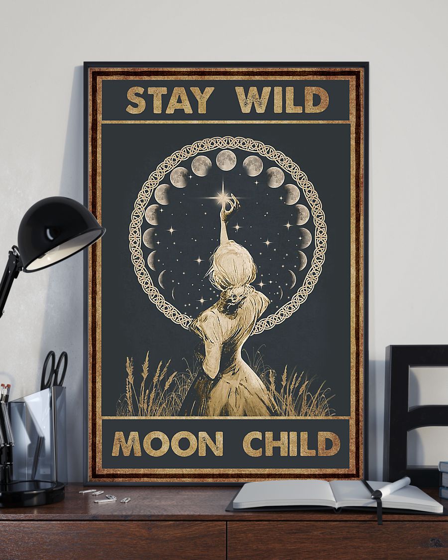 Girl Stay wild moon child Poster