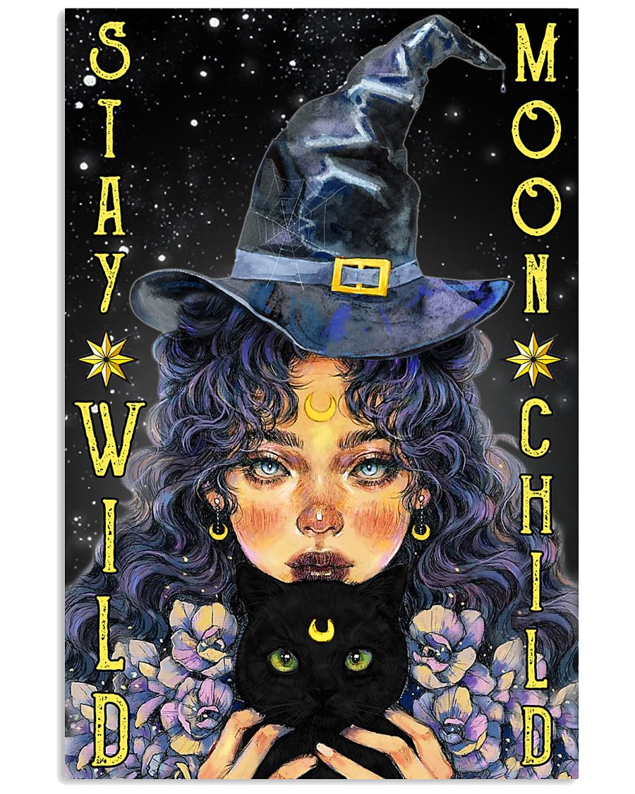 Girl Witchcraft Black Cat Stay Wild Moon Child Poster