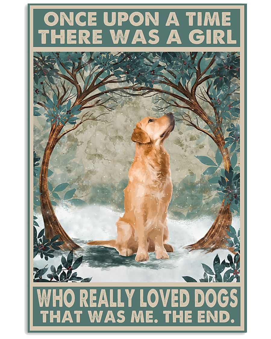 Golden Retriever There was a girl who love dogs Poster