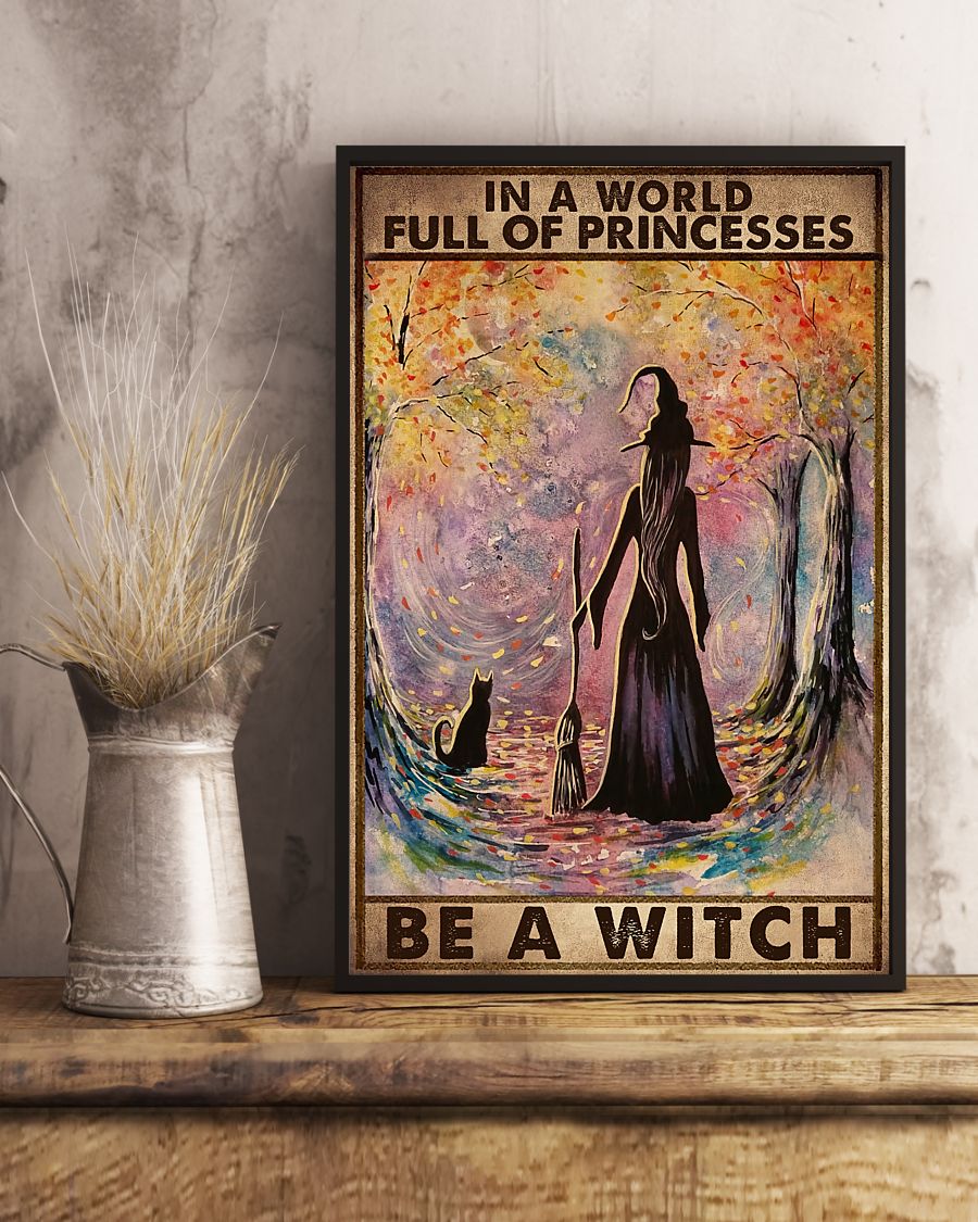 Halloween Witch In A World Full Of Princesses Poster