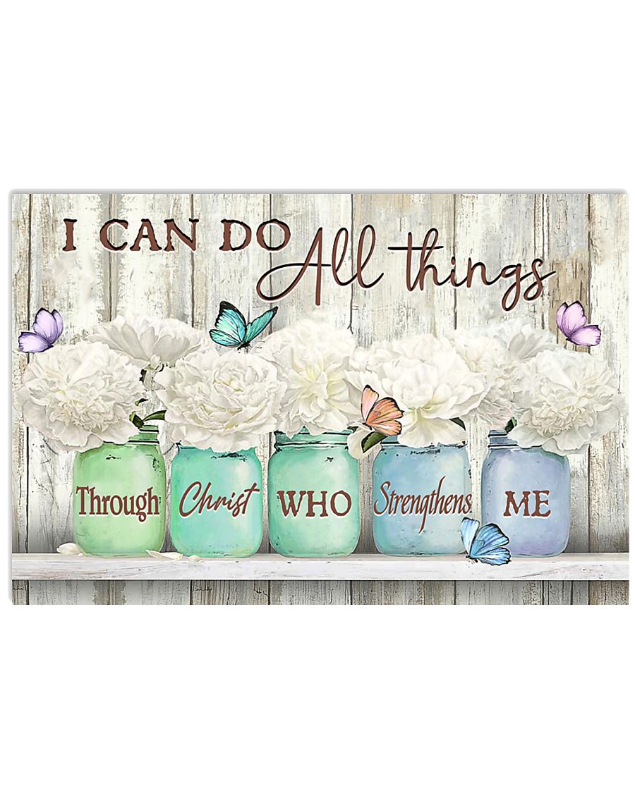 I can do all things through Christ who strengthens me poster