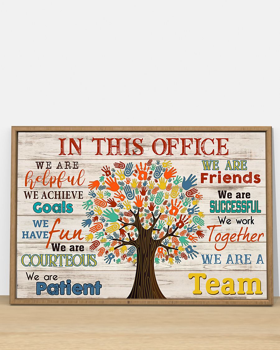 In This Office We Are A Team Poster3