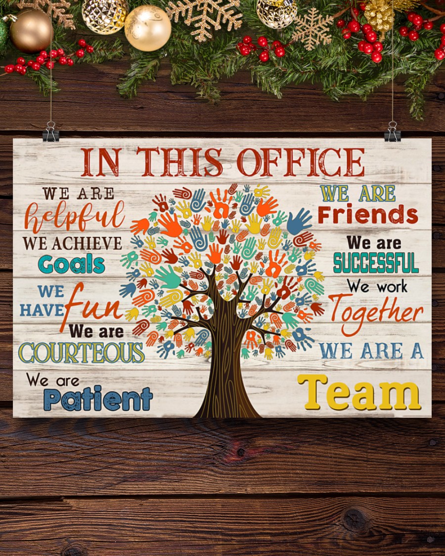 In This Office We Are A Team Poster4