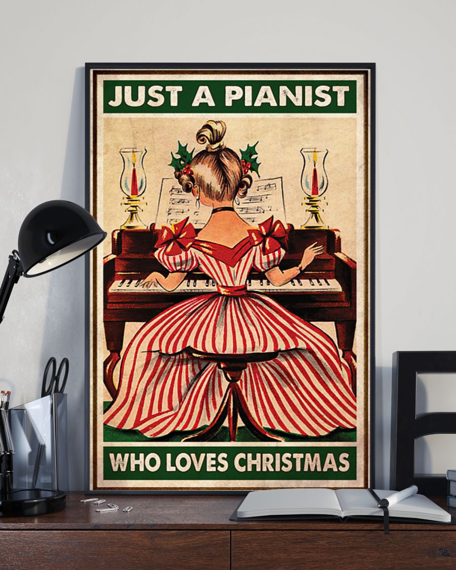 Just A Pianist Who Loves Christmas Posterx