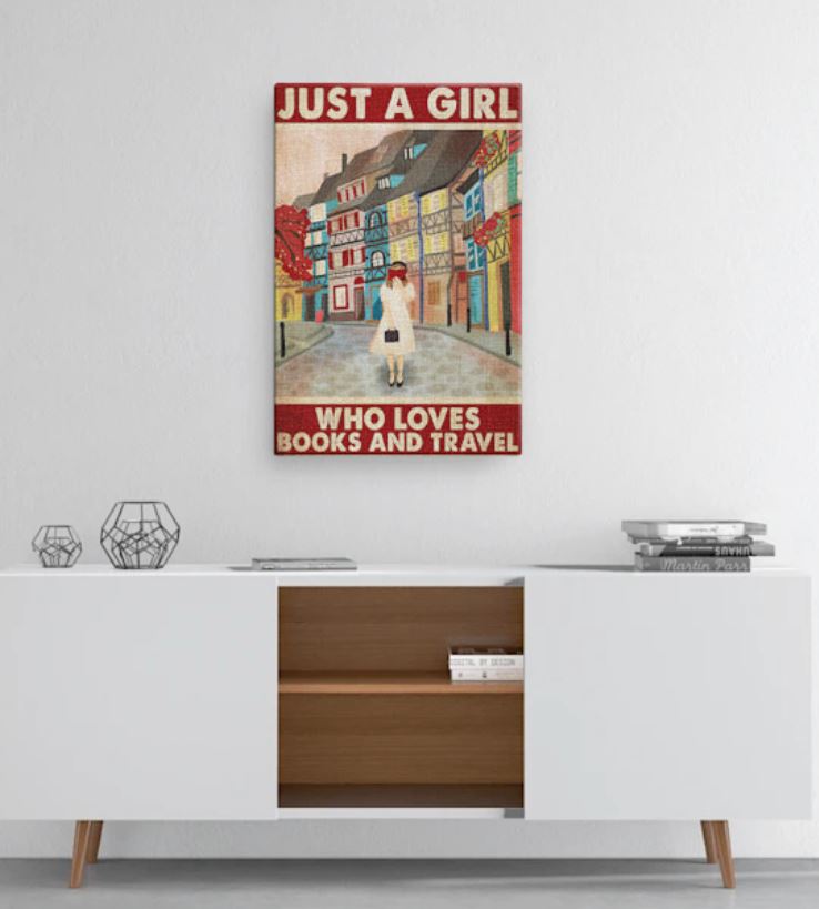 Just A girl who loves books and travel poster