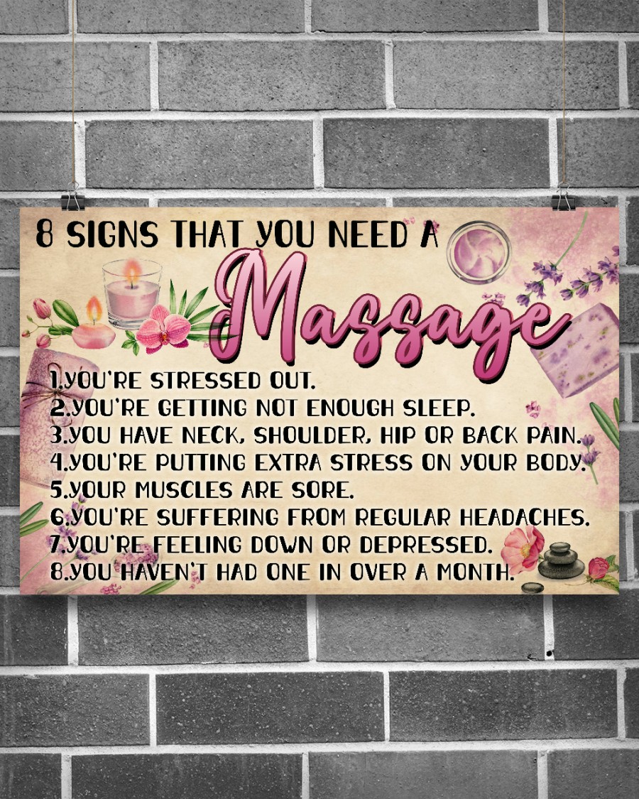 Massage Therapist 8 Signs That You Need A Massage Posterz