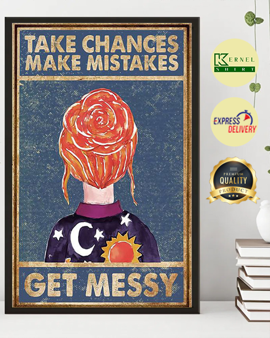 Ms Valerie take chances make mistakes get messy vintage poster