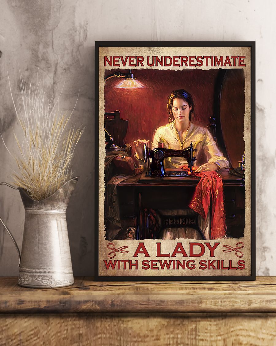 Never Underestimate A Lady With Sewing Skills Posterx