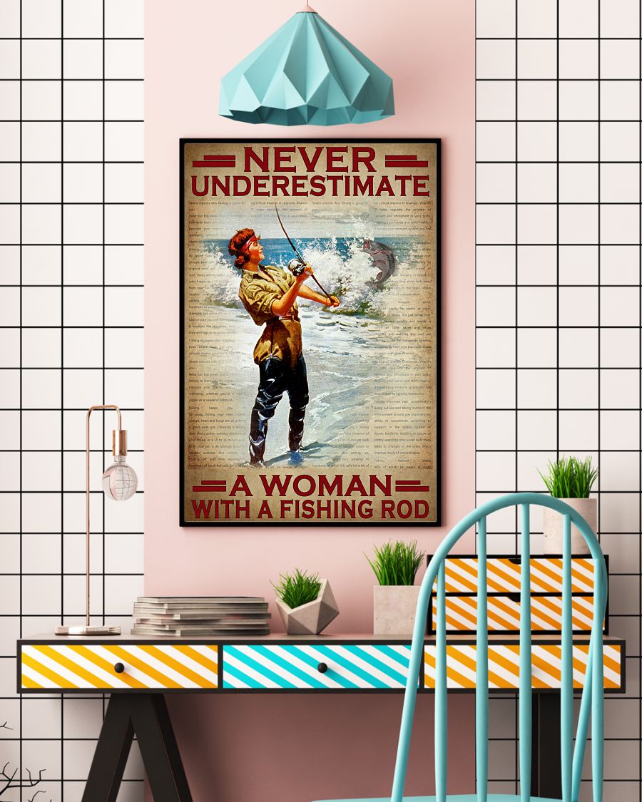 Never underestimate a woman with a fishing rod posterc