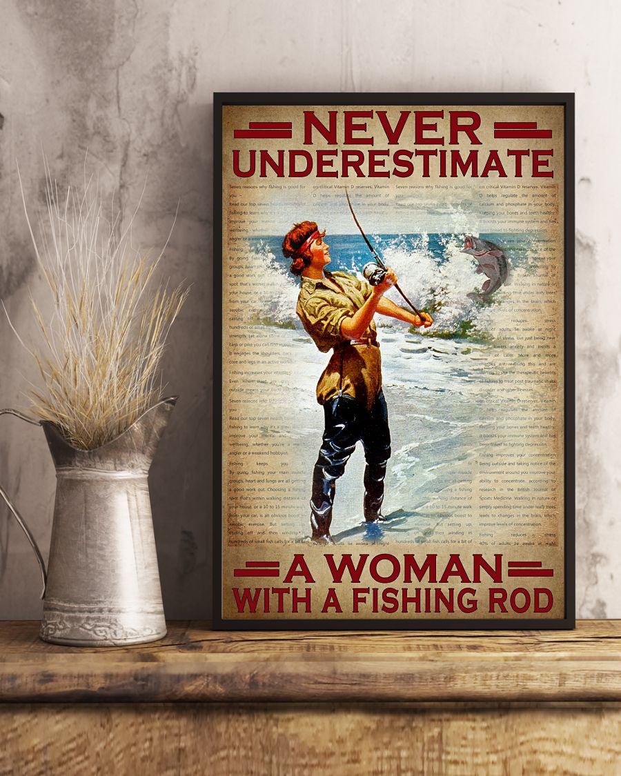 Never underestimate a woman with a fishing rod posterx