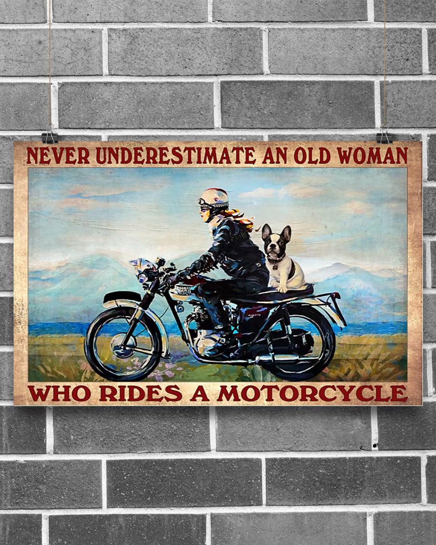 Never underestimate an old woman who rides a motorcycle posterx