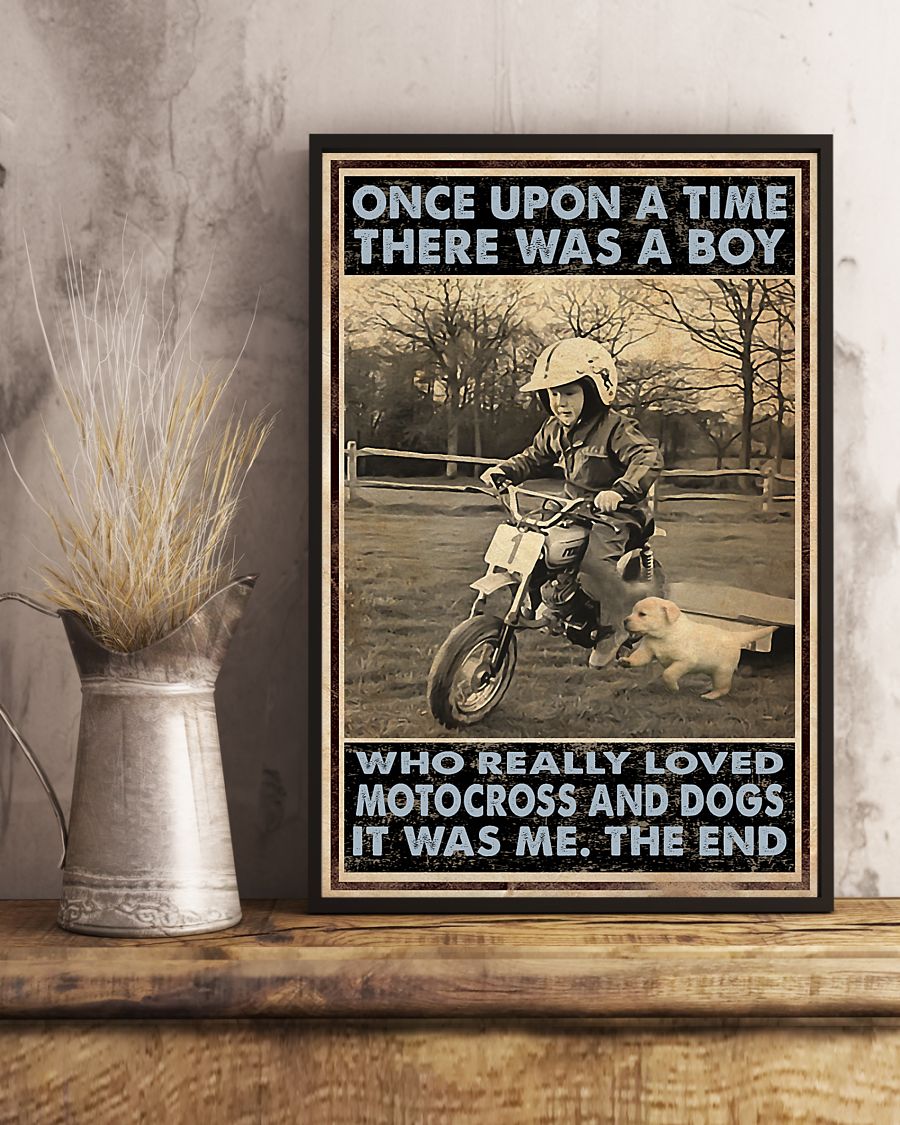Once Upon A Time There Was A Boy Who Really Loves Motorcross And Dogs Posterc