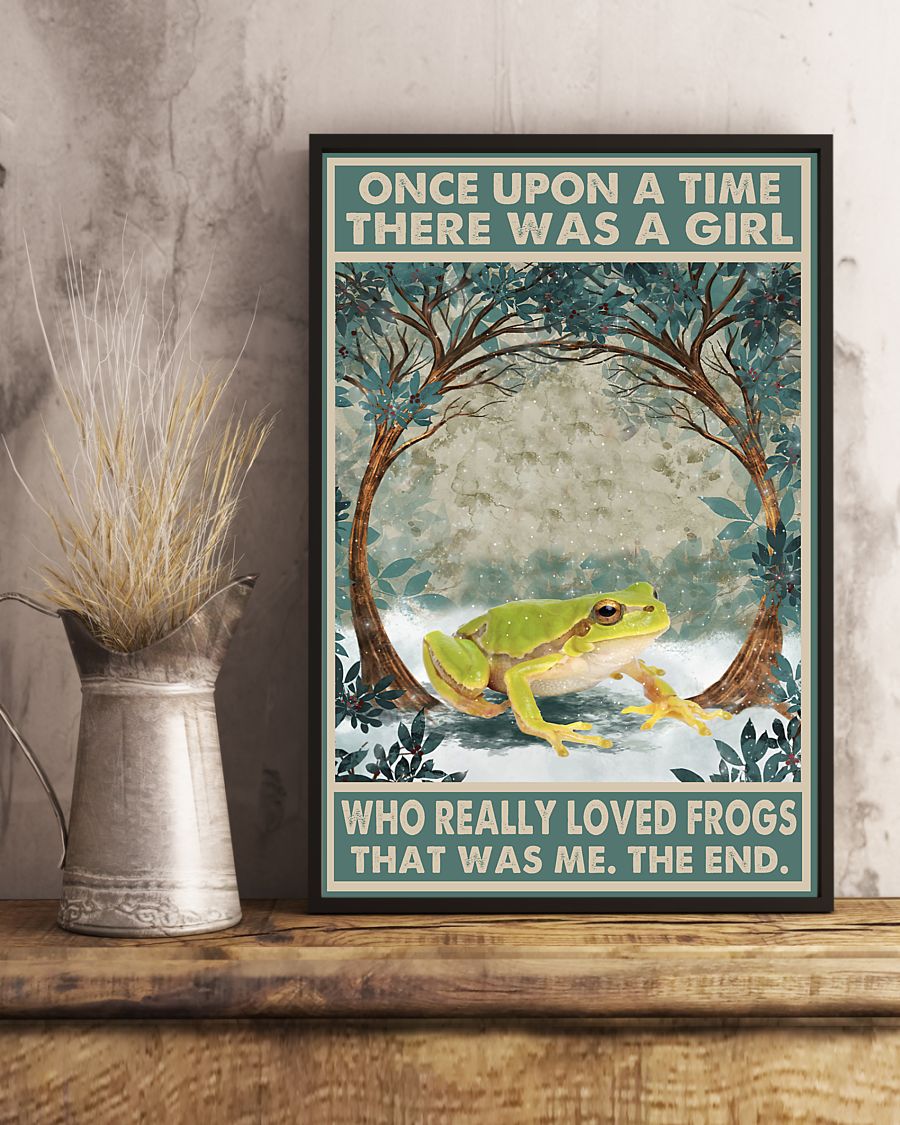 Once Upon A Time There Was A Girl Who Really Loved Frogs Posterc