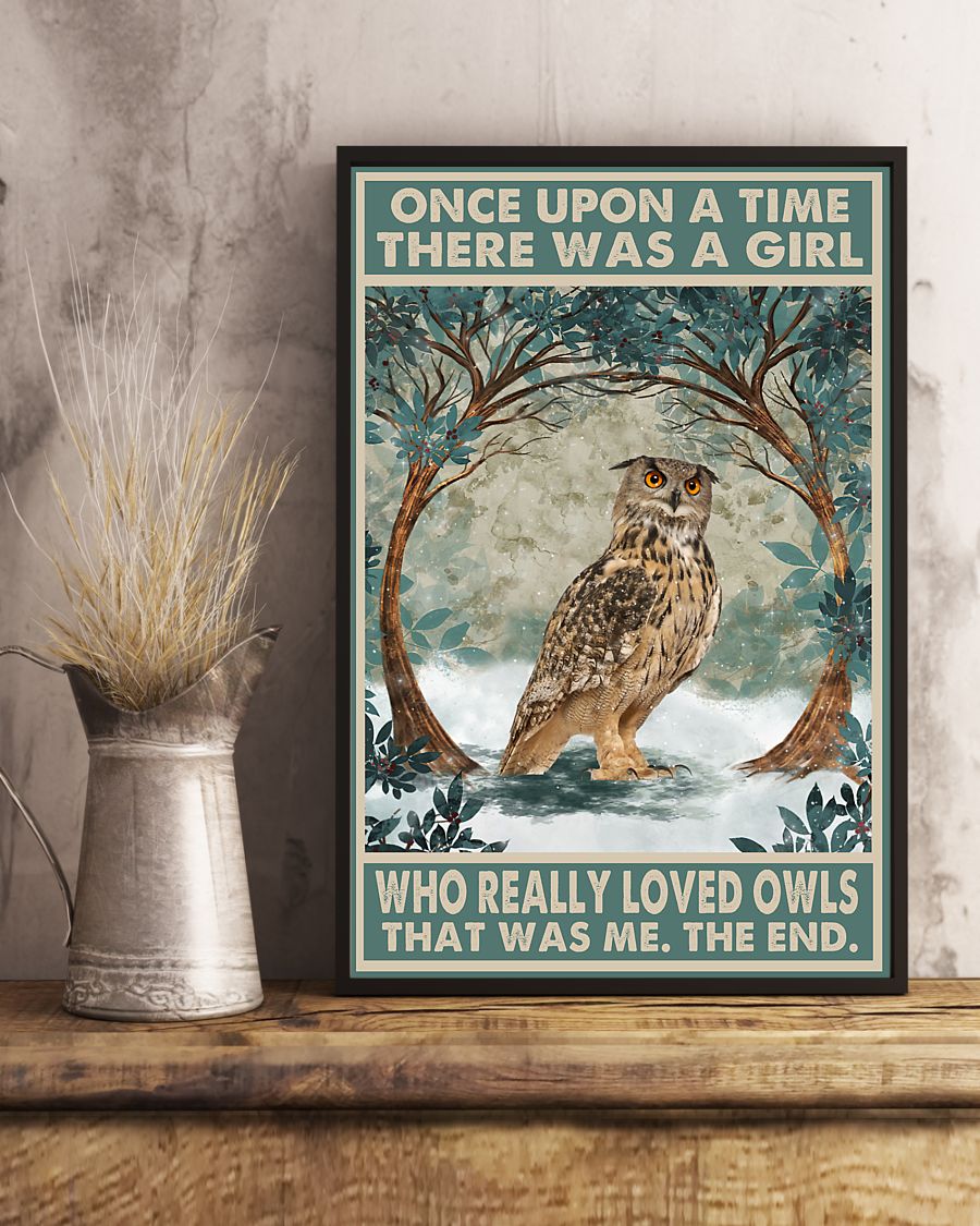 Once Upon A Time There Was A Girl Who Really Loved Owls Poster c
