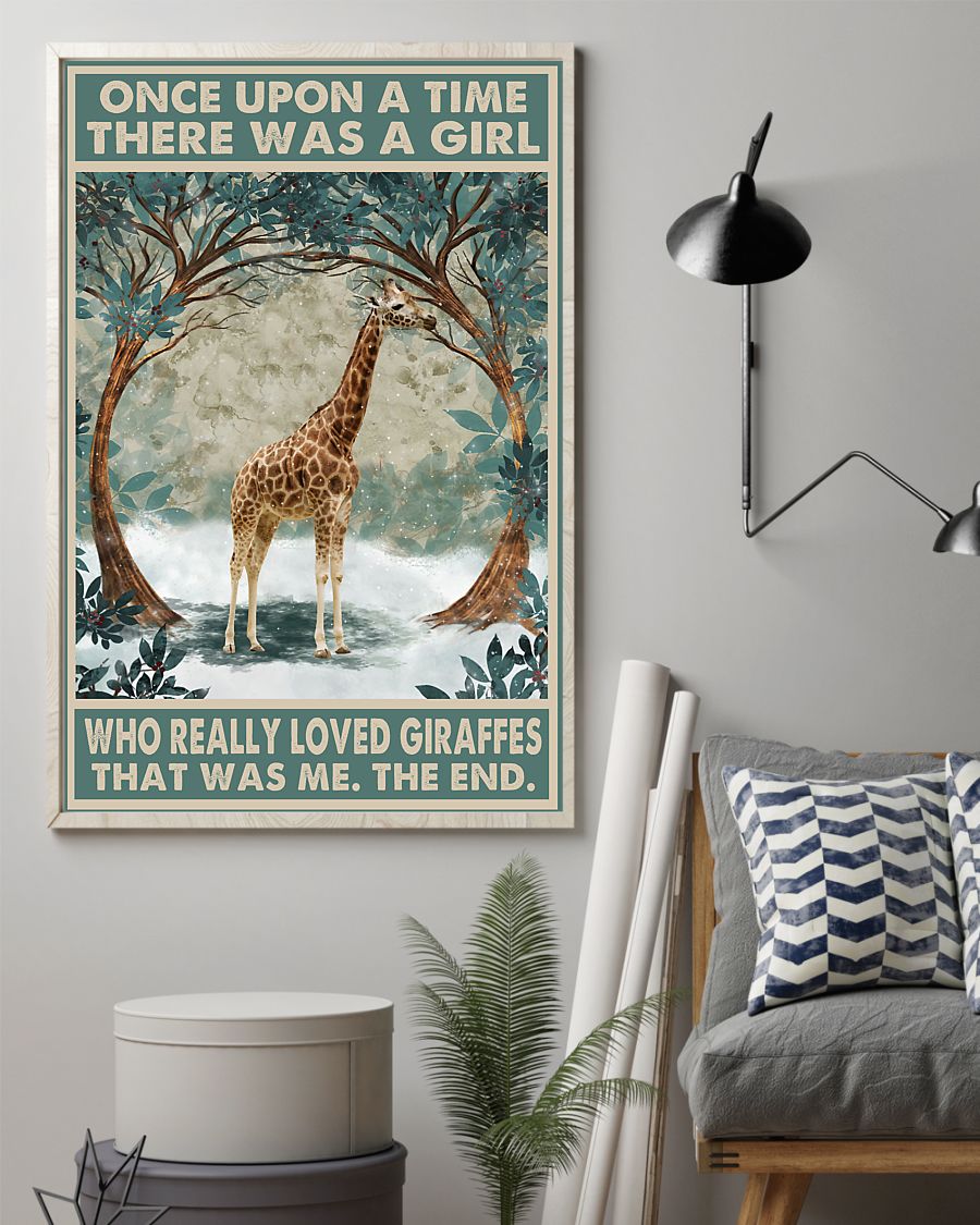 Once upon a time there was a girl who really loved Giraffes That was me poster 2