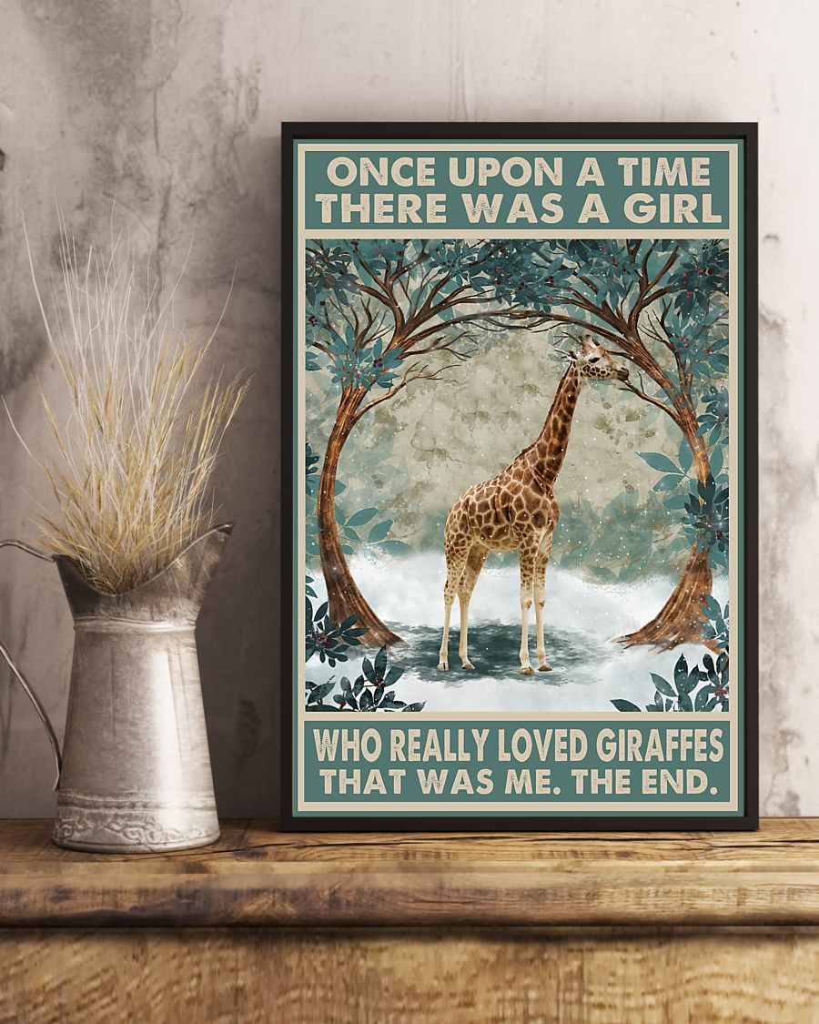 Once upon a time there was a girl who really loved Giraffes That was me poster 4
