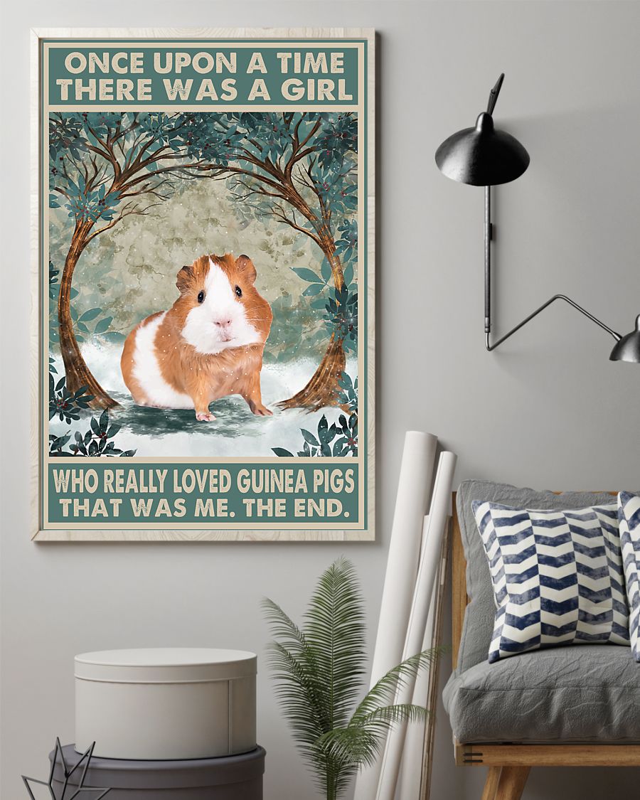 Once upon a time there was a girl who really loved Guinea Pig That was me poster 1