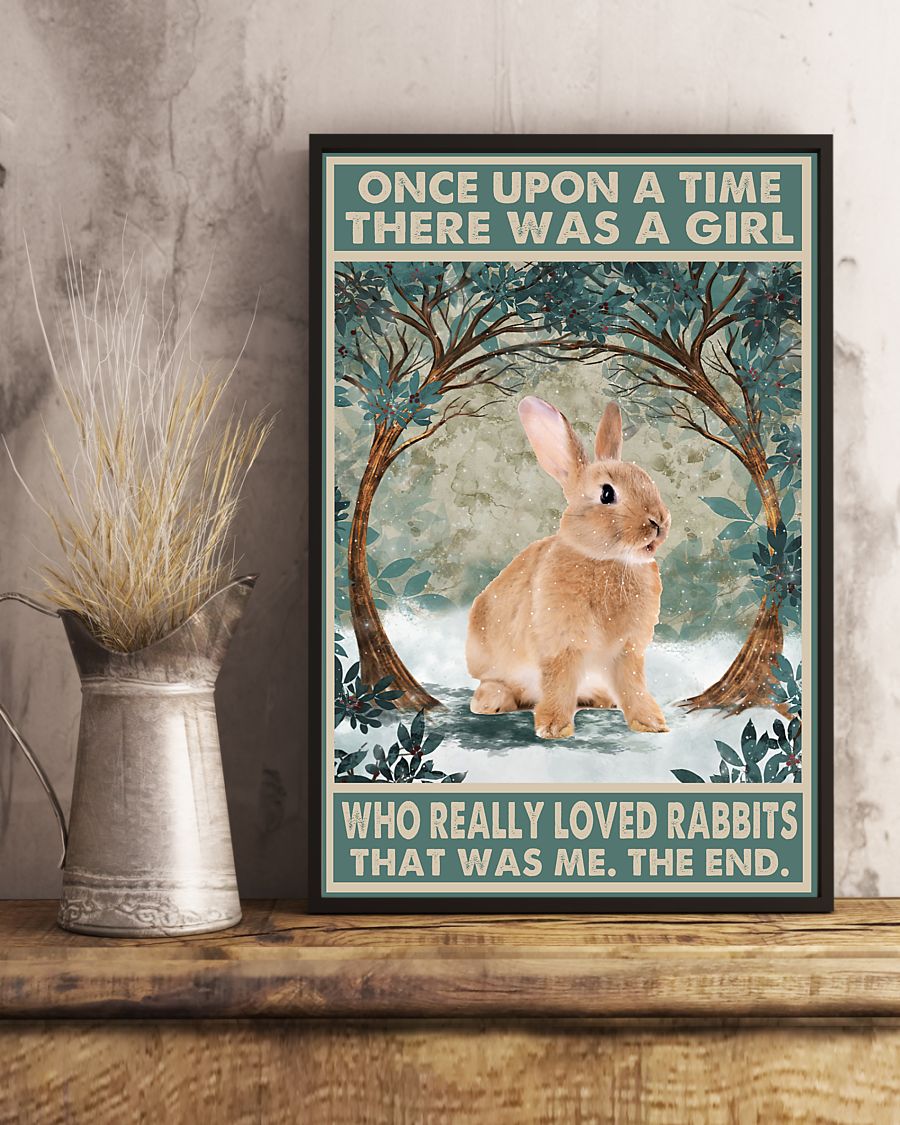 Once upon a time there was a girl who really loved Rabbit That was me poster 4