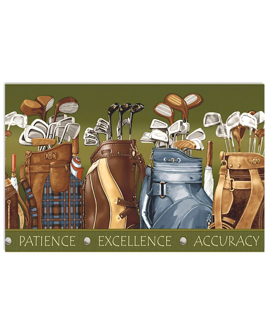Patience Excellence Accuracy Golf Poster