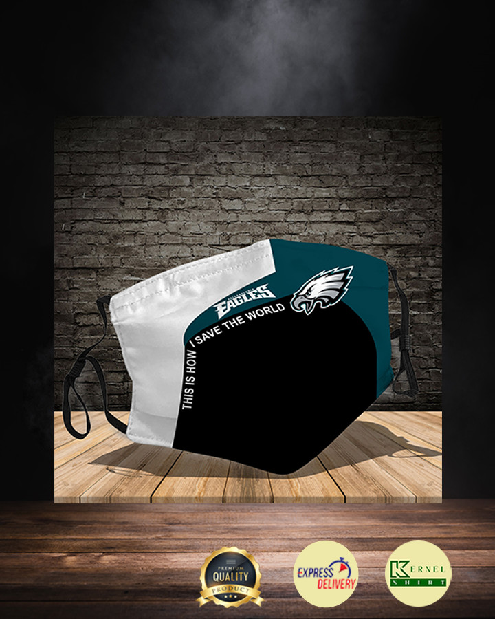 Philadelphia Eagles This is How i save the world face mask