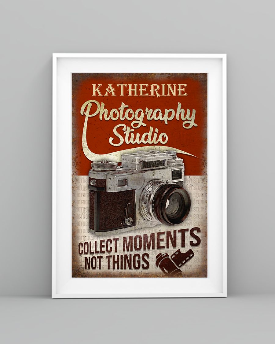 Photography Studio Collect Moments Not Things Personalized Poster