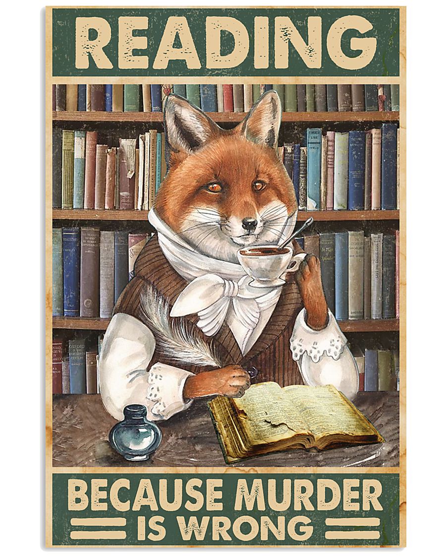 Reading because murder is wrong Fox poster