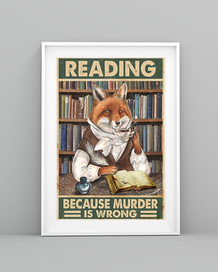 Reading because murder is wrong Fox poster