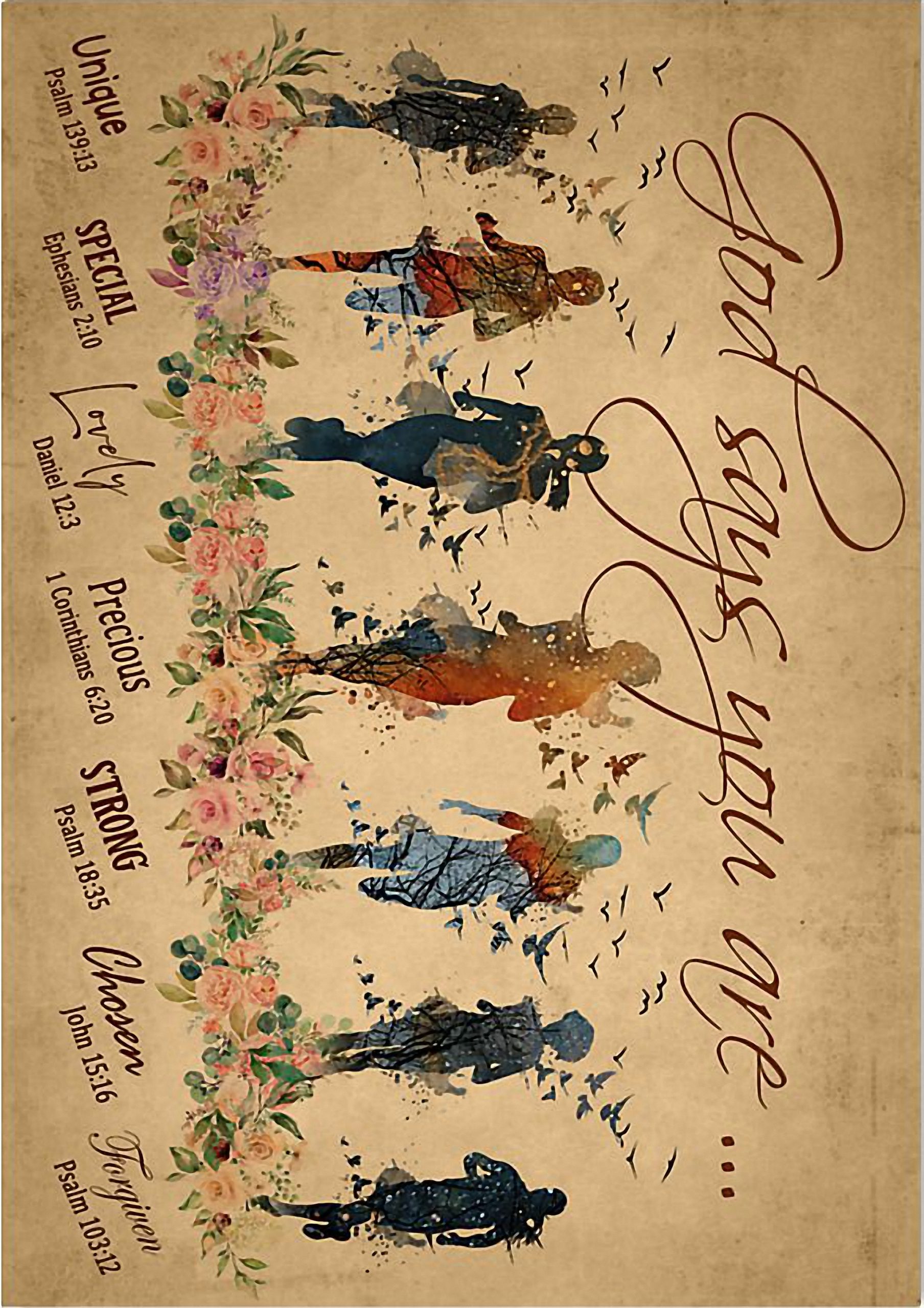 Running woman god says you are unique special lovely precious strong chosen forgiven poster